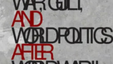 Bìa sách "War, Guilt, and World Politics after World War II"